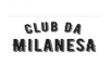 CLUB DA MILANESA